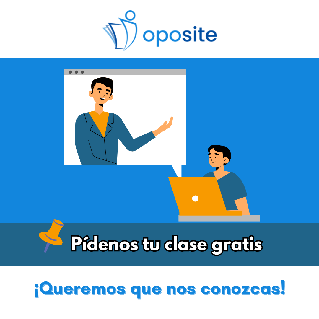 Prueba tu clase gratis en Oposite oposiciones